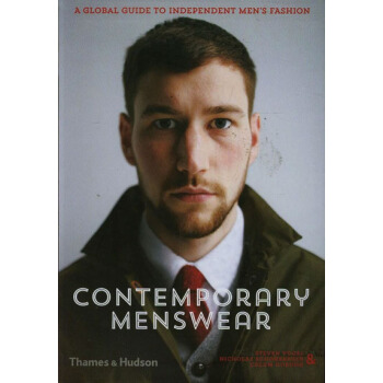 Contemporary Menswear: A Global Guide To Inde pdf epub mobi 电子书 下载
