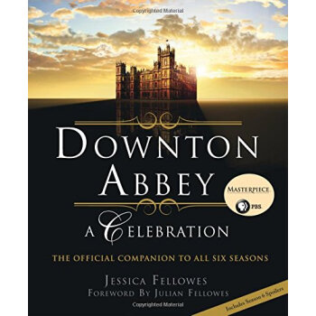 唐頓莊園六季官方指南 英文原版 Downton Abbey - A Celebration pdf epub mobi 電子書 下載