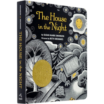 英文原版繪本 The House in the Night 夜色下的小屋 紙闆書 凱迪剋金奬 pdf epub mobi 電子書 下載