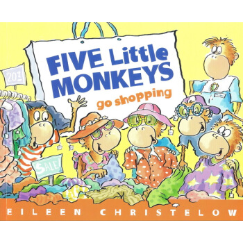 英文原版绘本Five Little Monkeys Go Shopping五只小猴子廖彩杏 pdf epub mobi 电子书 下载