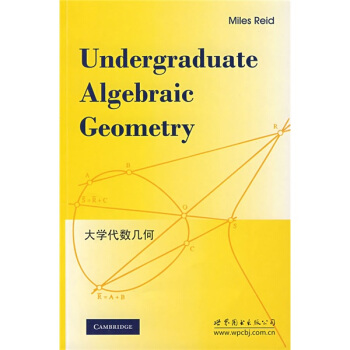大学代数几何（英文版） [Undergeaduate Algebraic Geometry] pdf epub mobi 电子书 下载