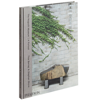 The Noguchi Museum - A Portrait野口勇的博物馆 正版艺术图书 pdf epub mobi 电子书 下载