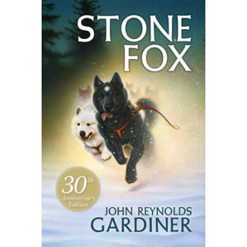 英文原版 Stone Fox 石狐狸 pdf epub mobi 电子书 下载