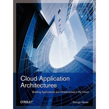 【預訂】Cloud Application Architectures: pdf epub mobi 電子書 下載