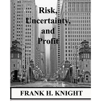 【预订】Risk, Uncertainty, and Profit pdf epub mobi 电子书 下载