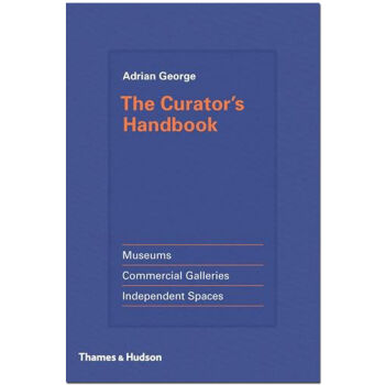 The Curator‘s Handbook 策展人手册 策划展览工具英文图书 pdf epub mobi 电子书 下载
