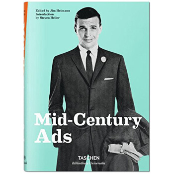 Mid-Century Ads，20世纪中广告 英文正版广告品牌平面设计图书TASCHEN pdf epub mobi 电子书 下载