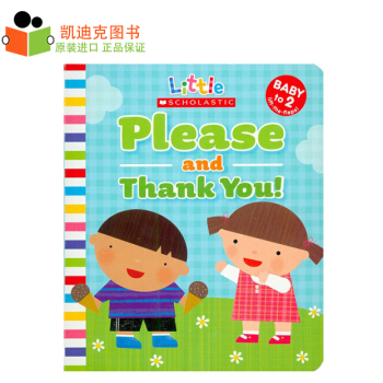 Please and Thank You 宝宝礼貌用语启蒙 纸板 0-5岁# pdf epub mobi 电子书 下载