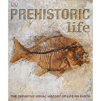【中商原版】史前生物 英文原版 Prehistoric Life DK Publishing pdf epub mobi 电子书 下载