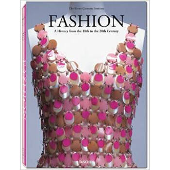 [现货]英文原版 Fashion 时尚历史:18世纪到20世纪 Taschen纪念版 pdf epub mobi 电子书 下载