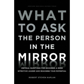 【预订】What to Ask the Person in the Mirror: