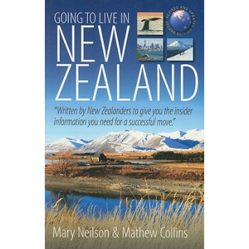 【预订】Going to Live in New Zealand: Written by pdf epub mobi 电子书 下载