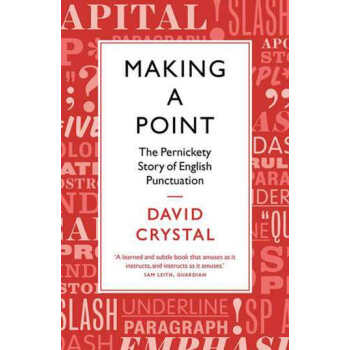 【中商原版】证明一个观点 英文标点符号的故事 英文原版 Making a Point Crystal pdf epub mobi 电子书 下载
