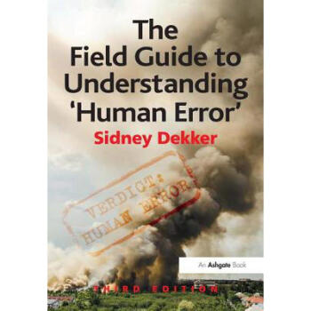 Field Guide to Understanding 'Human Error' pdf epub mobi 電子書 下載