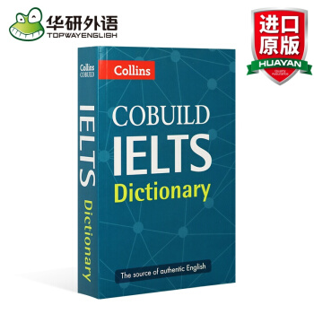 英文原版英语字典 Cobuild IELTS Dictionary 柯林斯雅思词典 全英文 pdf epub mobi 电子书 下载