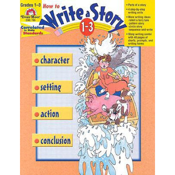 【预订】How to Write a Story, Grades 1-3 pdf epub mobi 电子书 下载