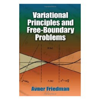 【预订】Variational Principles and Free-Boundary pdf epub mobi 电子书 下载