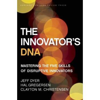 The Innovator's DNA: Mastering the Five Sk... pdf epub mobi 电子书 下载