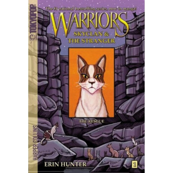 貓武士漫畫版:天族與陌生人之1:救援 The Rescue Warriors