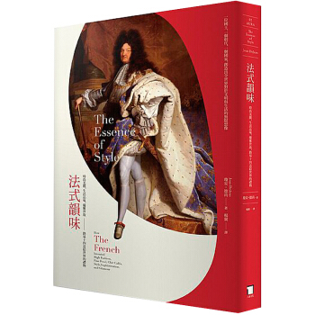 法式韻味：時尚美饌、生活品味、優雅世故，路易十四送給世界的禮物 /港颱繁體中文圖書 pdf epub mobi 電子書 下載