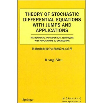 帶跳的隨機微分方程理論及其應用（英文版） [Theory of Stochastic Differential Equations with Jumps and Applications] pdf epub mobi 電子書 下載