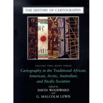 The History of Cartography, Volume 2, Book...