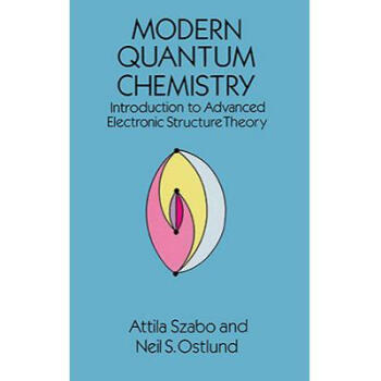 Modern Quantum Chemistry: Introduction to ... pdf epub mobi 电子书 下载