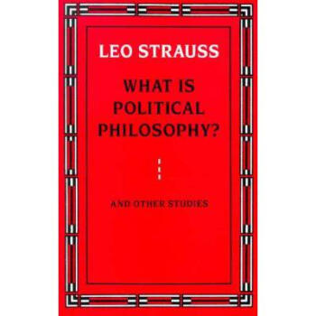What Is Political Philosophy? and Other St...