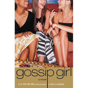 Gossip Girl #1: A Novel by Cecily Von Zieg... pdf epub mobi 電子書 下載