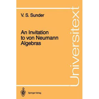 An Invitation to Von Neumann Algebras pdf epub mobi 電子書 下載