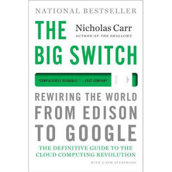 The Big Switch: Rewiring the World, from E... pdf epub mobi 电子书 下载