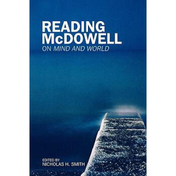 Reading McDowell: On Mind and World pdf epub mobi 电子书 下载