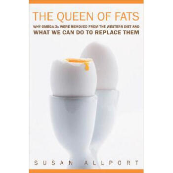 The Queen of Fats: Why Omega-3s Were Remov... pdf epub mobi 电子书 下载