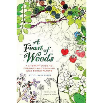A Feast of Weeds: A Literary Guide to Fora... pdf epub mobi 电子书 下载