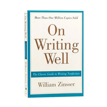 英文經典寫作指南 On Writing Well 英文原版 英文寫作聖經 寫作法寶 外文原 pdf epub mobi 電子書 下載