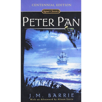 英文原版 彼得潘 Signet Classics: Peter Pan