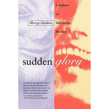 Sudden Glory: Laughter as Subversive History pdf epub mobi 電子書 下載
