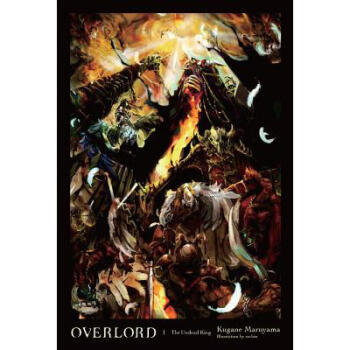 Overlord, Vol. 1 (Light Novel): The Undead... pdf epub mobi 电子书 下载