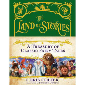 The Land of Stories: A Treasury of Classic...