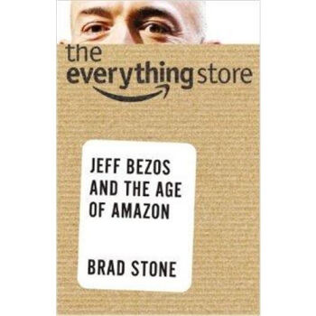 The Everything Store: Jeff Bezos and the A pdf epub mobi 电子书 下载