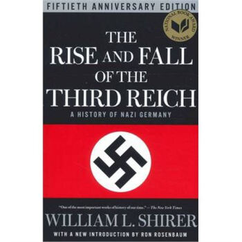 The Rise and Fall of the Third Reich: A Hi