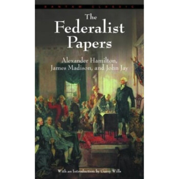 The Federalist Papers 联邦党人文集 英文原版 pdf epub mobi 电子书 下载