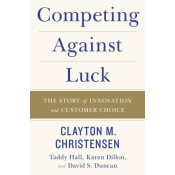 Competing Against Luck: The Story of