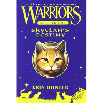 猫武士外传3:天族外传 Warriors Super Edition: SkyClan'
