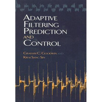 Adaptive Filtering Prediction and Control pdf epub mobi 電子書 下載