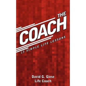 The Coach: 13 Simple Life Lessons pdf epub mobi 電子書 下載