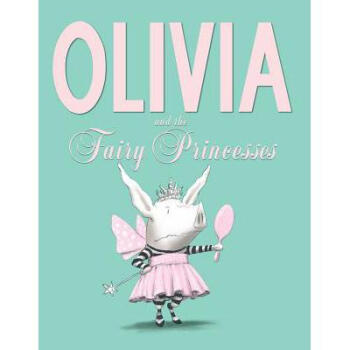 Olivia and the Fairy Princesses pdf epub mobi 电子书 下载