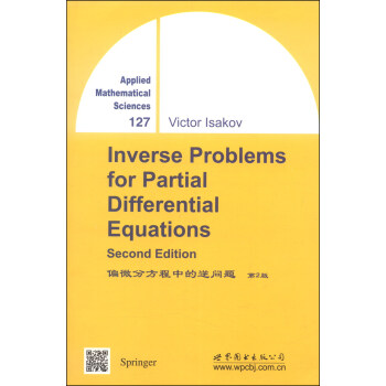 偏微分方程中的逆问题（第2版，英文版） [Inverse Problems for Partial Differential Equations(Second Edition)] pdf epub mobi 电子书 下载