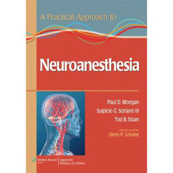 A Practical Approach to Neuroanesthesia pdf epub mobi 電子書 下載