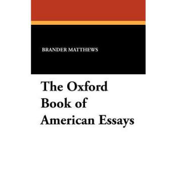 The Oxford Book of American Essays pdf epub mobi 电子书 下载